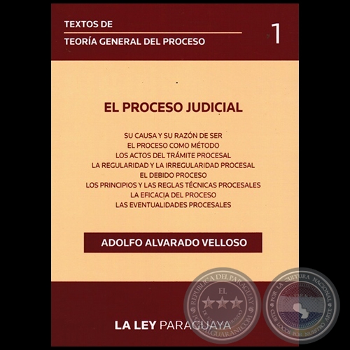 TEXTOS DE TEORA GENERAL DEL PROCESO - Volumen 1 - Autor: ADOLFO ALVARADO VELLOSO - Ao 2014